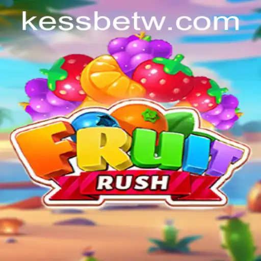 Descubra o Fascinante Mundo de FruitRush com KessBet.com