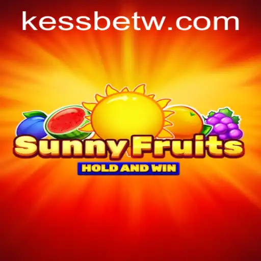 Explorando o SunnyFruits no KessBet.com